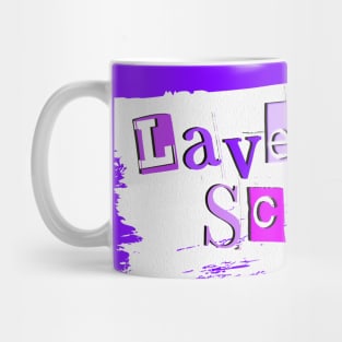 Lavender Scare! Mug